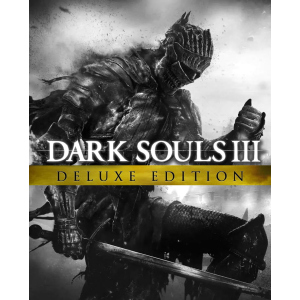 Гра Dark Souls 3 – Deluxe Edition для ПК (Ключ активації Steam) краща модель в Черкасах